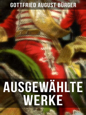 cover image of Ausgewählte Werke von Gottfried August Bürger
